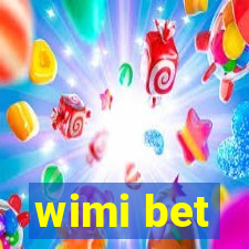 wimi bet